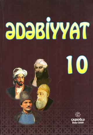 edebiyat 10Derslik - Nizami Ceferov Teymur Kerimli Zaman esgerli Afet Bakıxanova